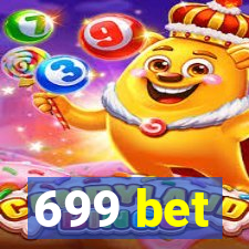 699 bet